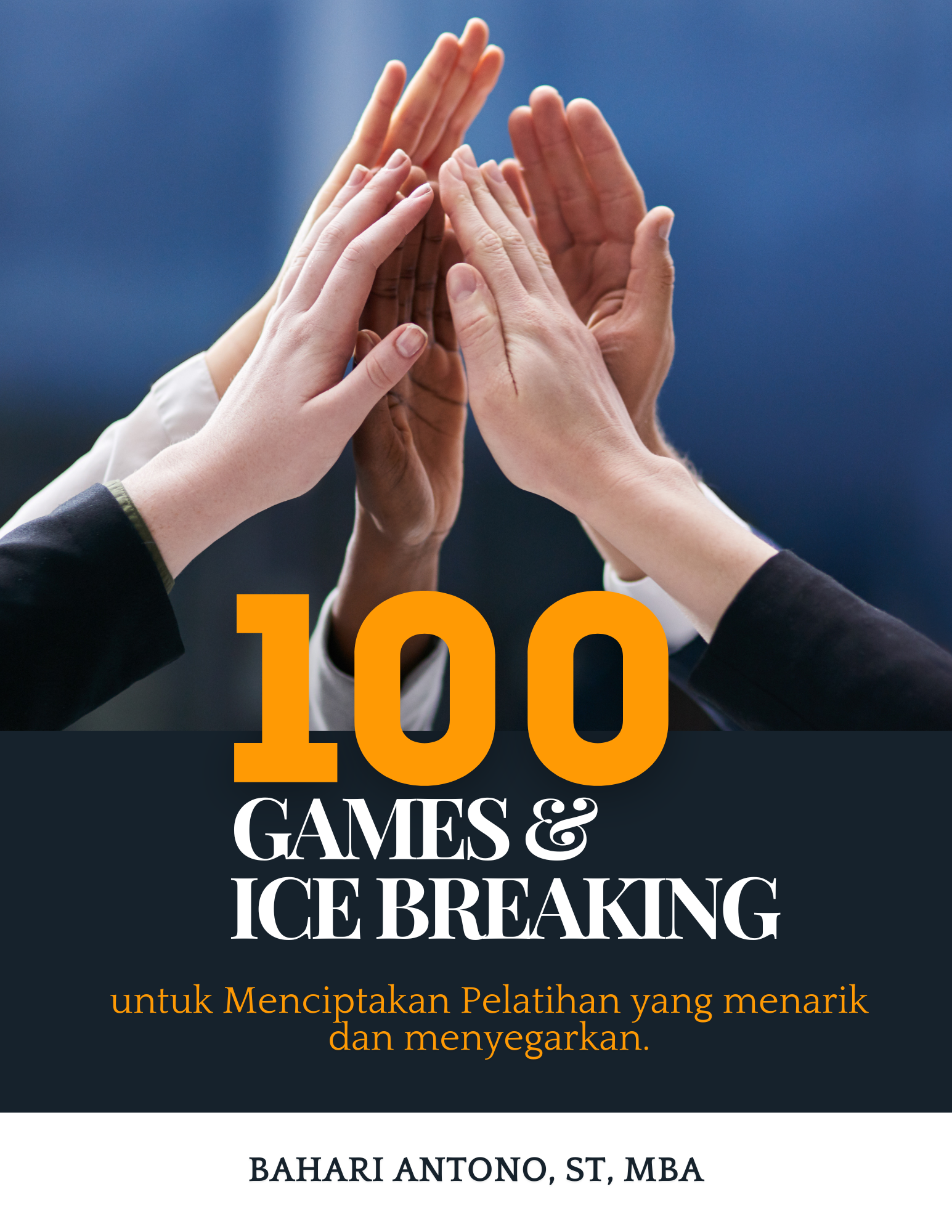 Manfaat Games dan Ice Breaking dalam Sebuah Pelatihan – HRD Forum